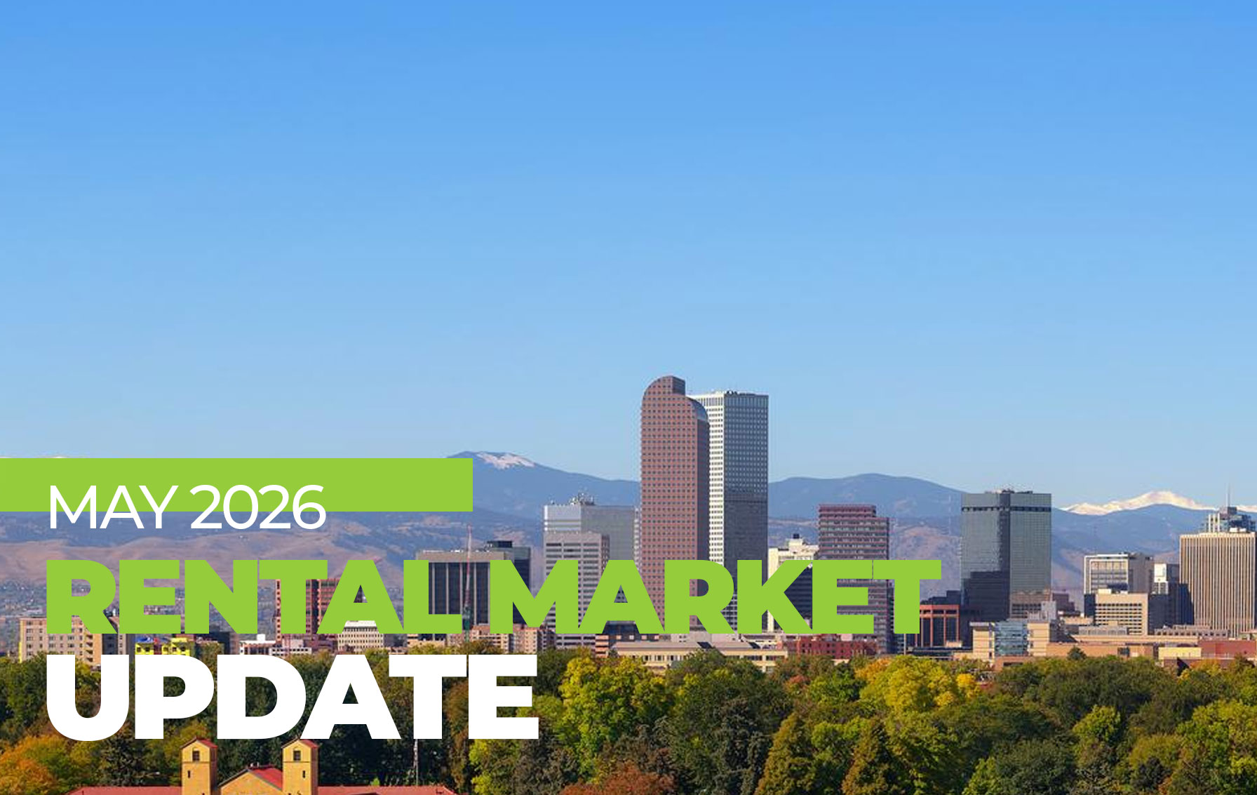 May 2026 Metro Denver Rental Market Update